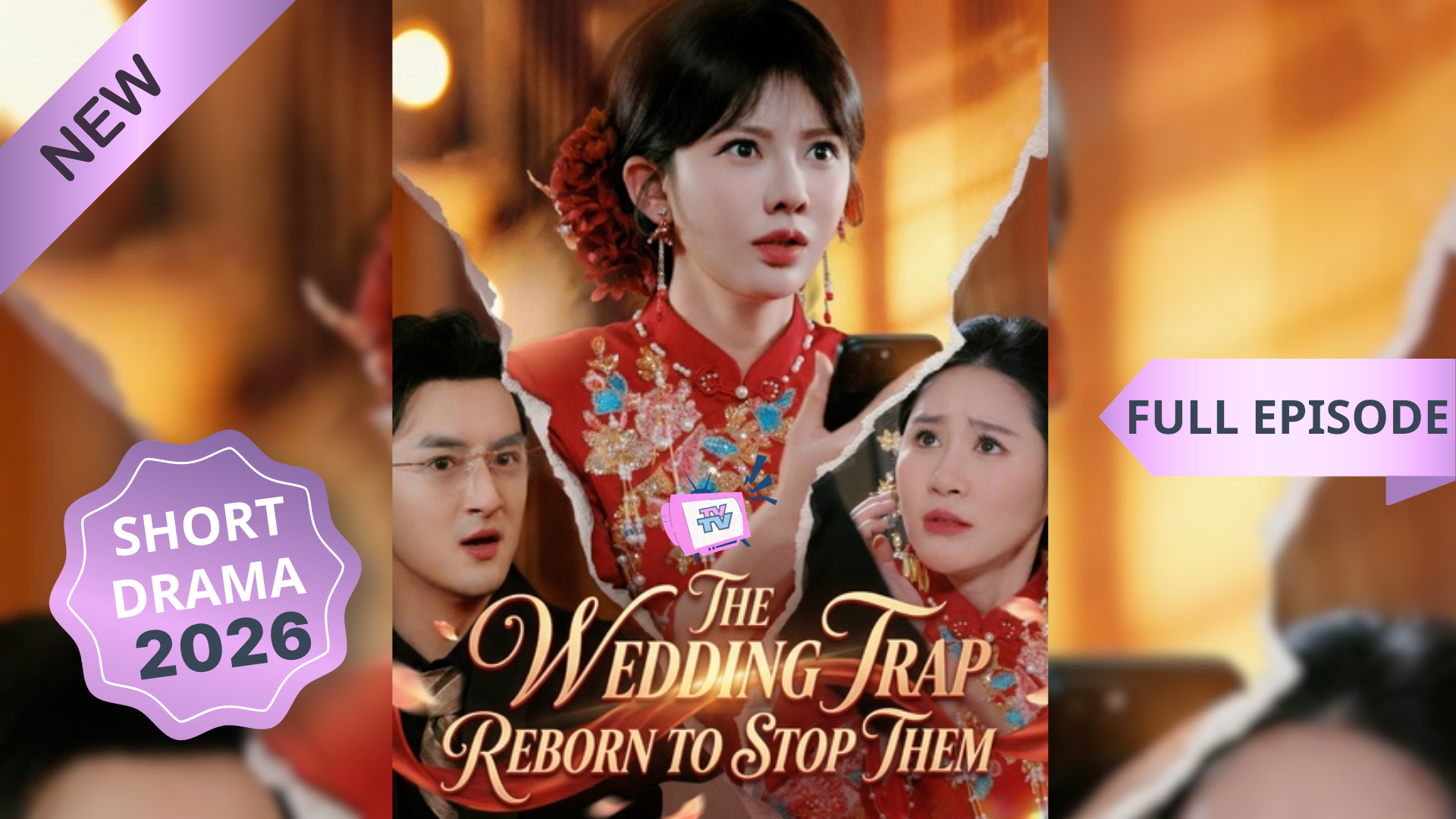 ⁣The Wedding Trap\Reborn to Stop Them_Chinese Drama Eng Sub