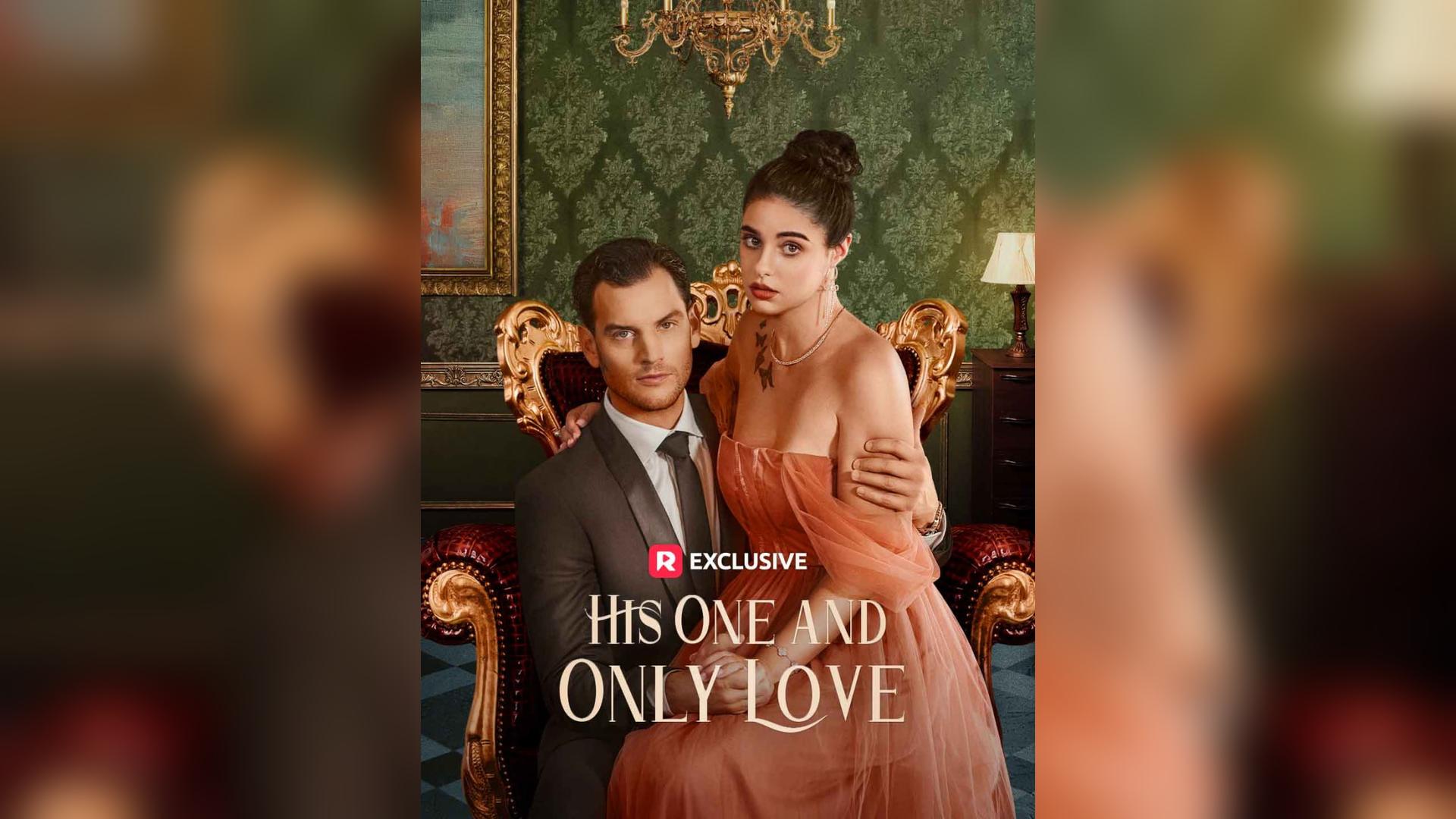 ⁣His One And Only Love