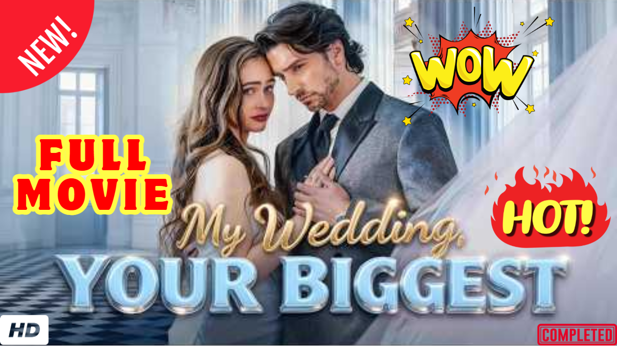 ⁣🧡🍏 🔥My Wedding, Your Biggest Regret #2026 - Full Movie