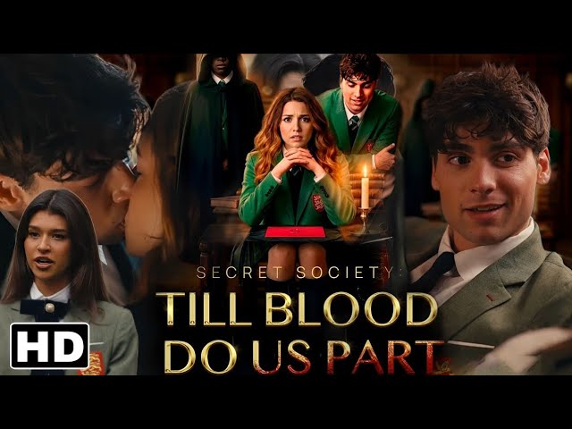 ⁣Secret Society Till Blood Do Us Part Full movie