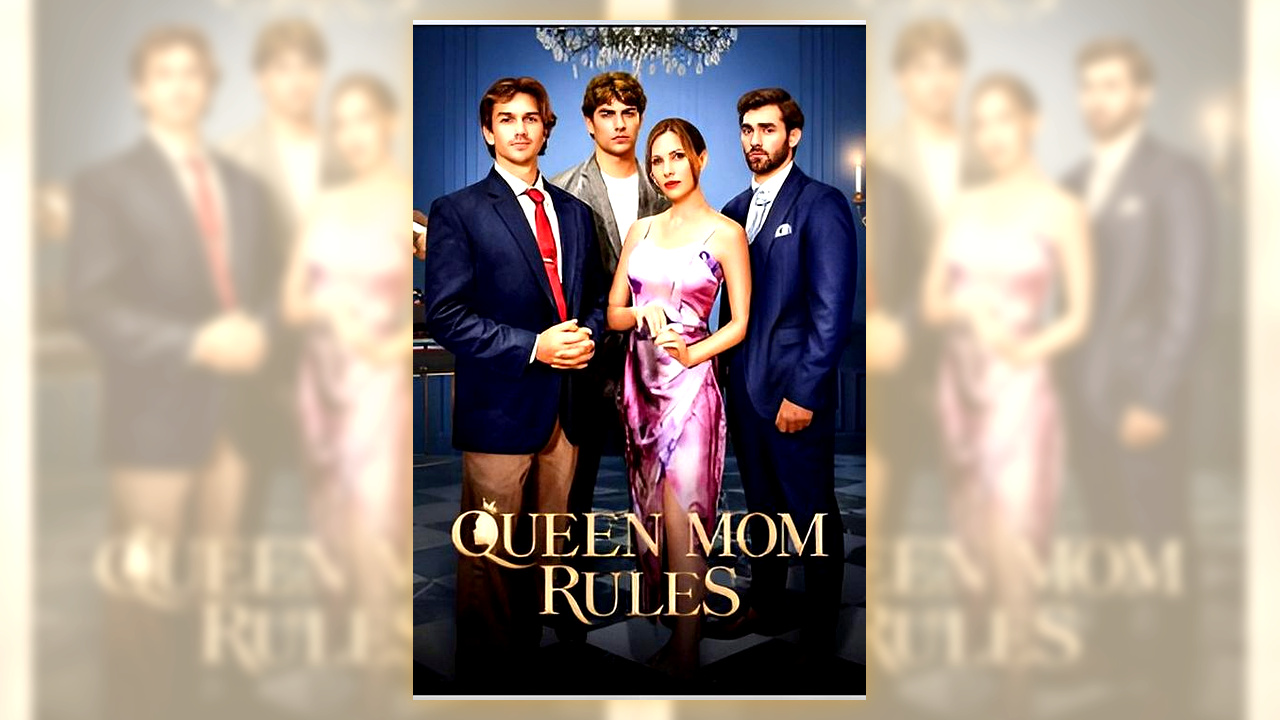 ⁣Queen Mom Rules | Full Movie