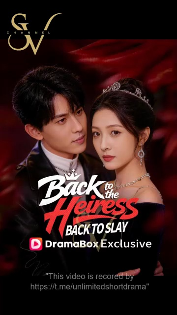 ⁣Back To The Heiress, Back To Slay Drama 2026