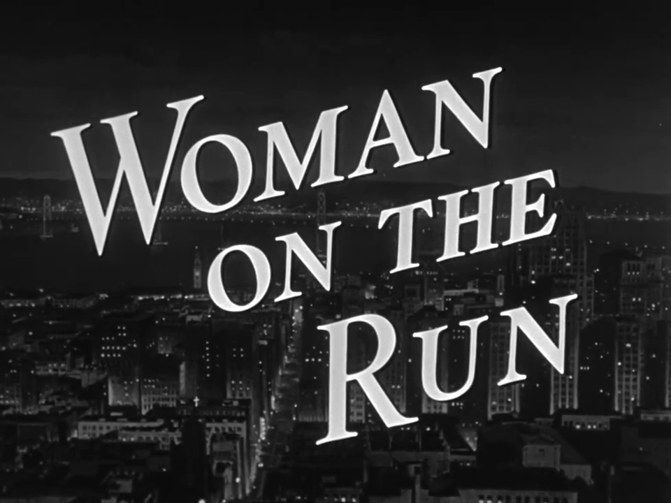 ⁣Woman on the Run (1950) Full Movie | Film Noir | Ann Sheridan, Dennis O'Keefe