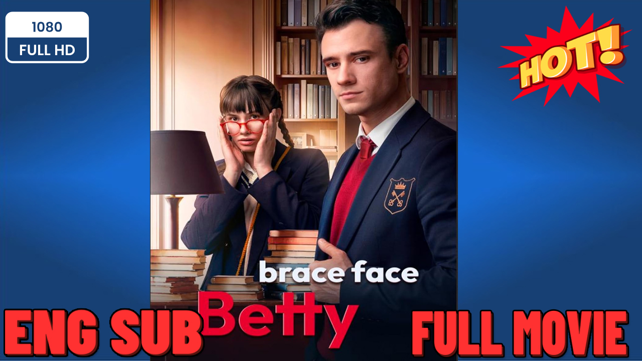 ⁣❣️🔥B.R.A.C.E F.A.C.E B.E.T.T.Y Full 2026 Englishsub