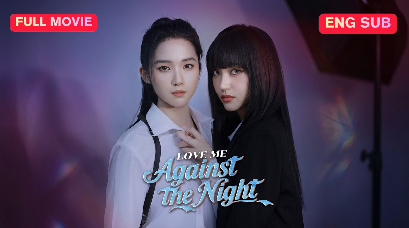 ⁣Love Me Against the Night Full Episode (Chinese Drama)