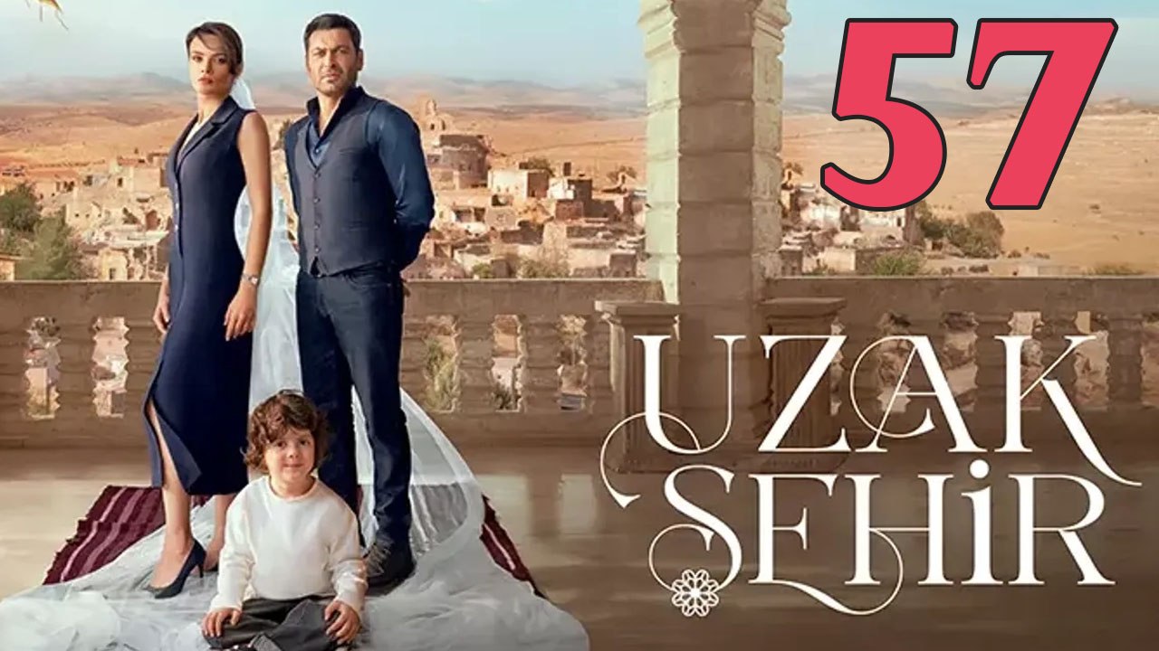 ⁣Uzak Sehir Episode 57 (English Subtitle) Far City - Full Episode