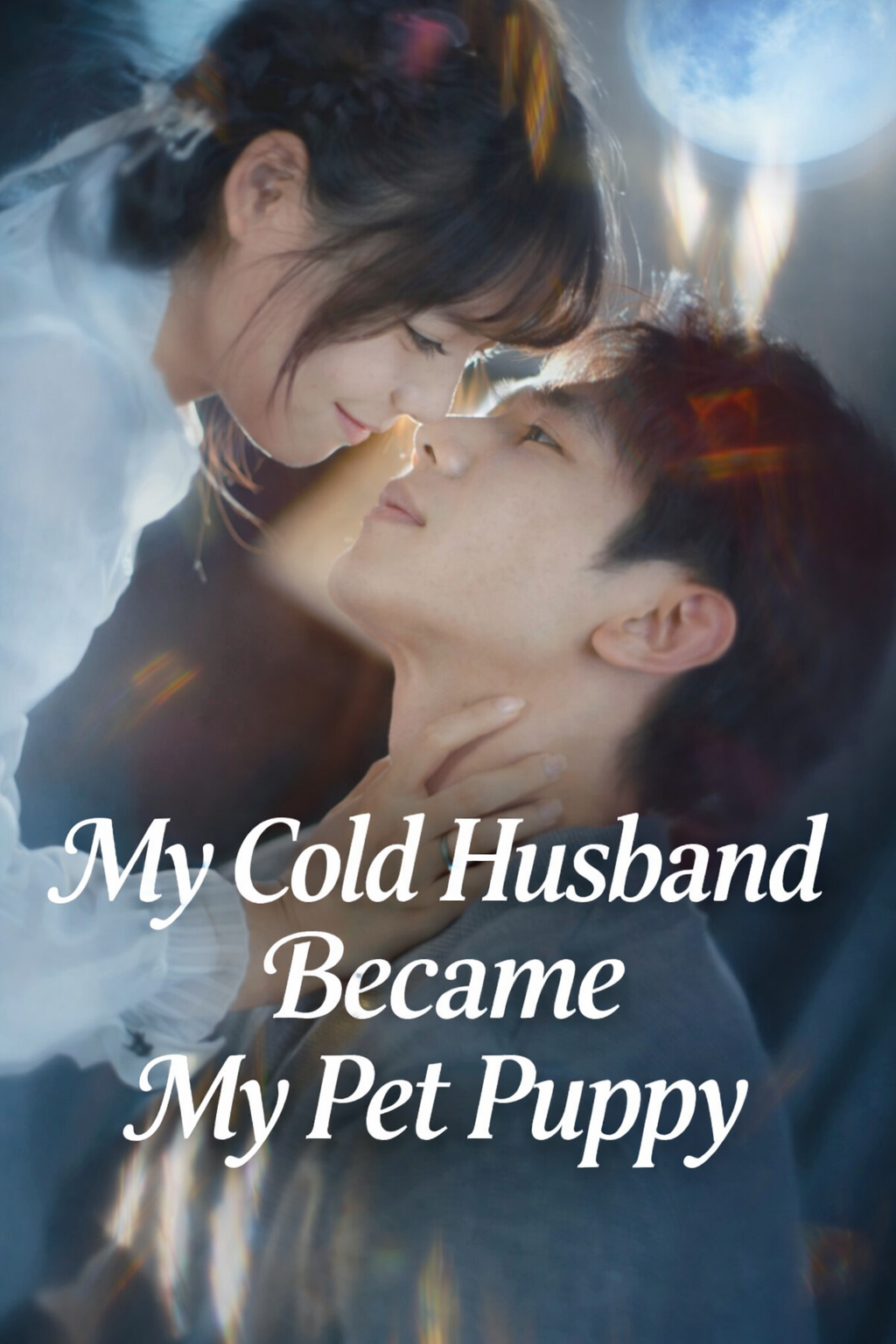 ⁣My Cold Husband Became My Pet Puppy- Drama Movie English Sub