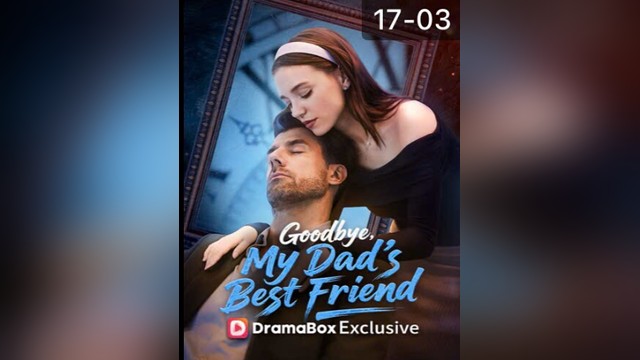 ⁣Goodbye My Dads BestFriend- Full Movie