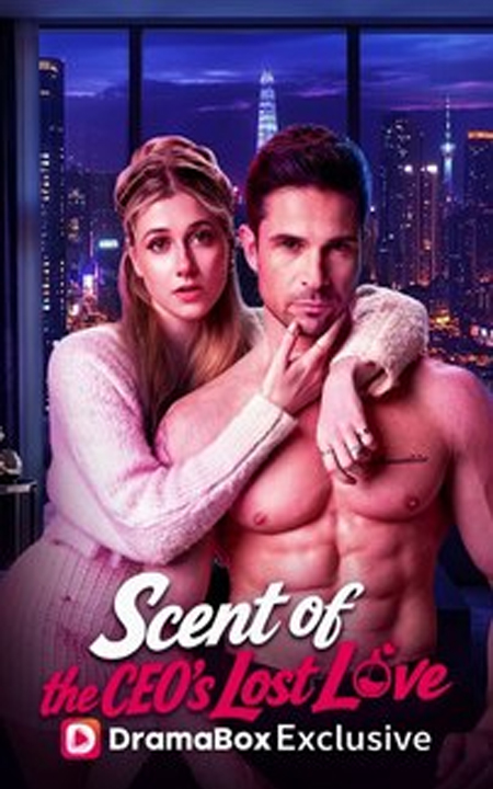⁣Scent of the CEO's Lost Love FULL DRAMA MOVIES ENGSUB 2026