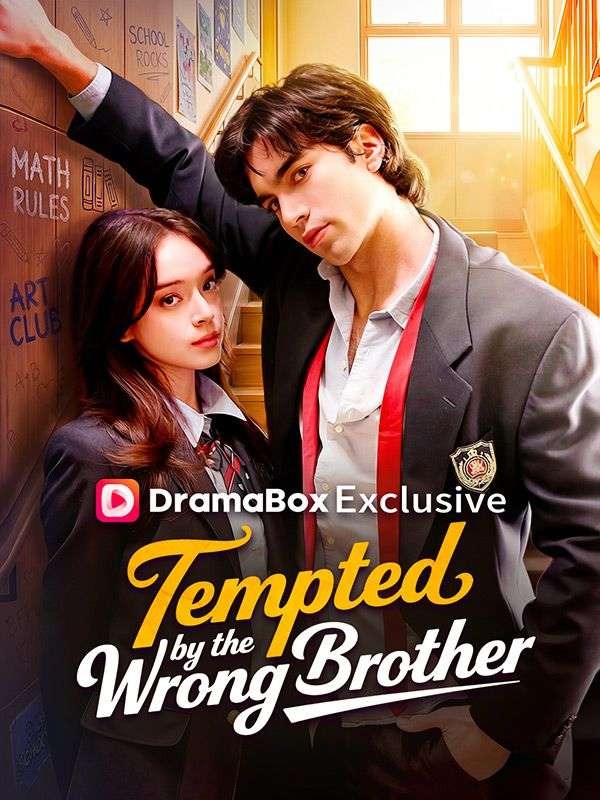 ⁣Tempted by the Wrong Brother Full DramaBox