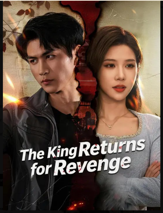 ⁣The King Returns for Revenge- Full Drama Movie English Sub
