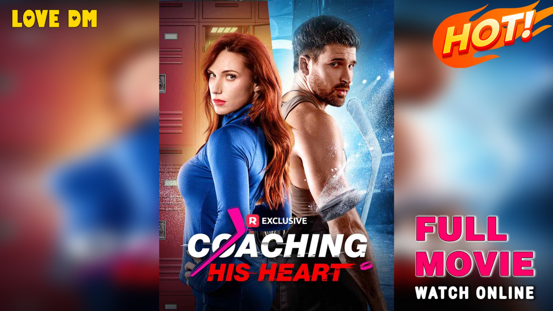 ⁣Coaching His Heart (2025) - FULL - Reelshort