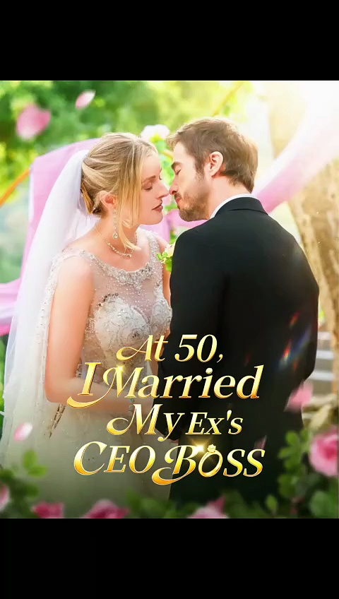 ⁣At 50, I Married My Ex's Ceo Boss