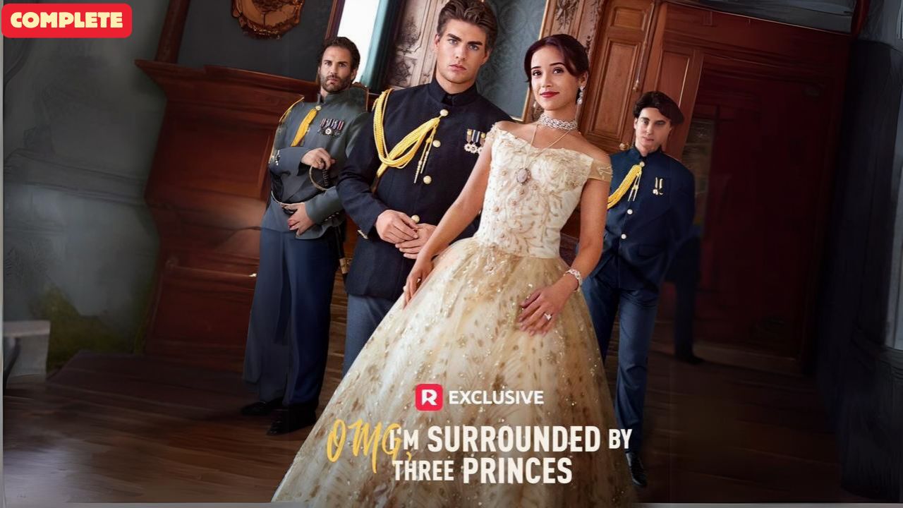 ⁣OMG I’m Surrounded By Three Princes - FULL