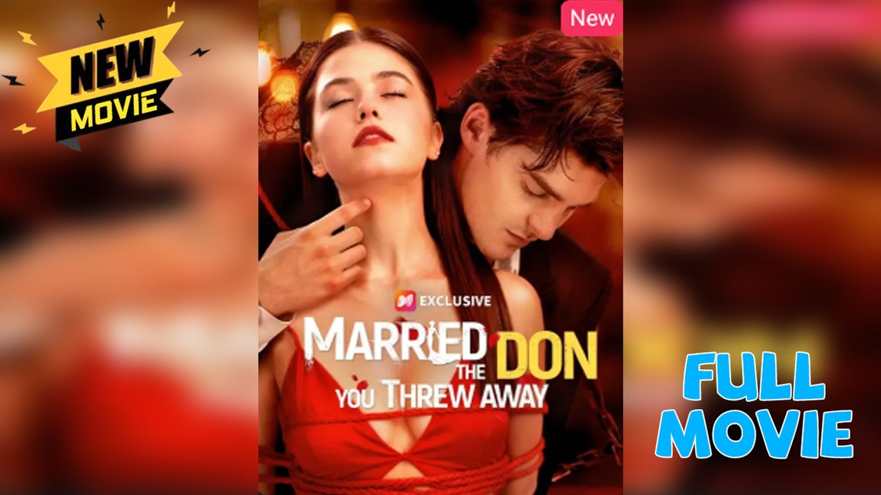 ⁣Married the Don You Threw Away [Hot 2025] - Video 
