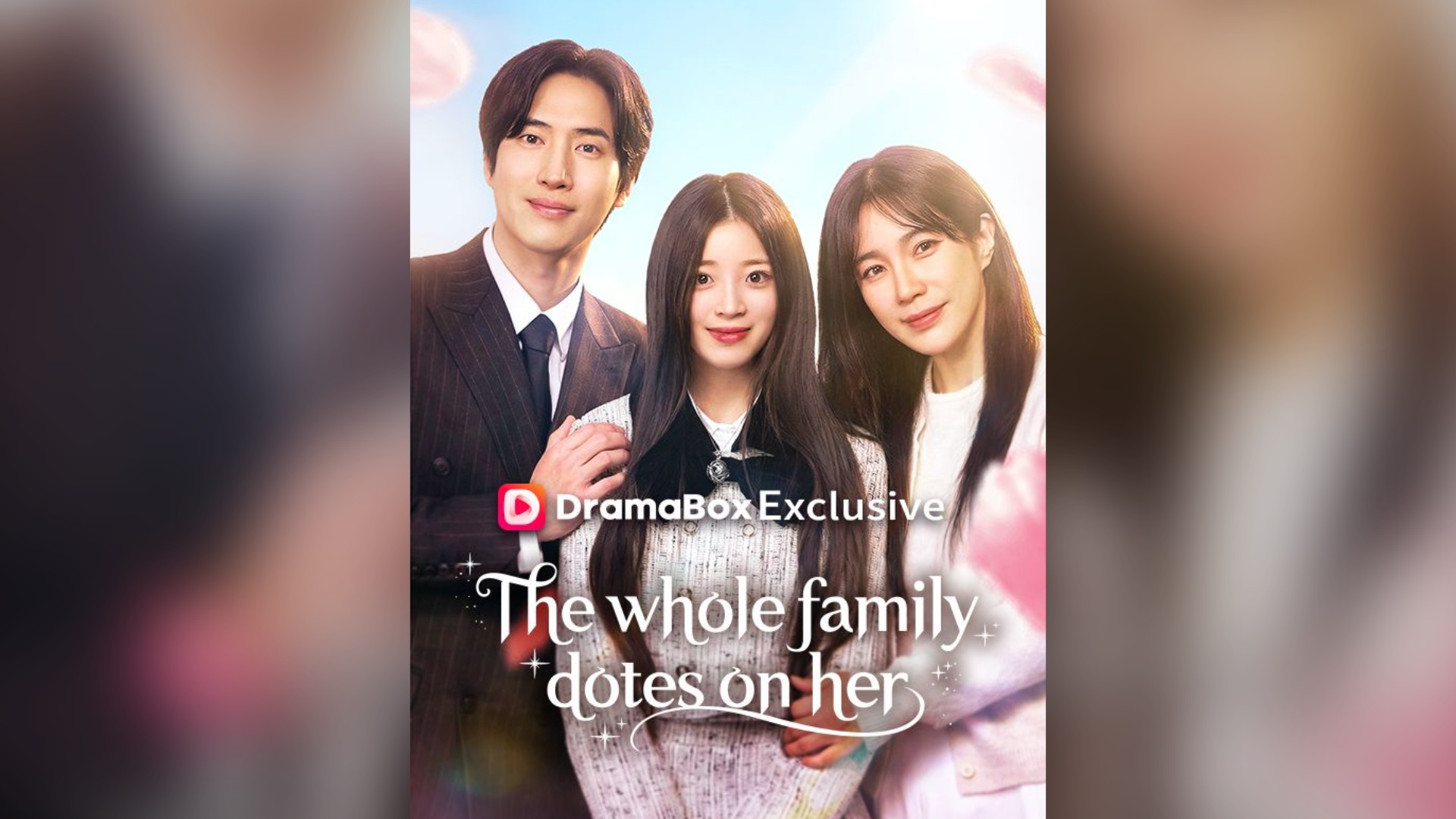 ⁣The Whole Family Dotes On Her Full Chinese Drama