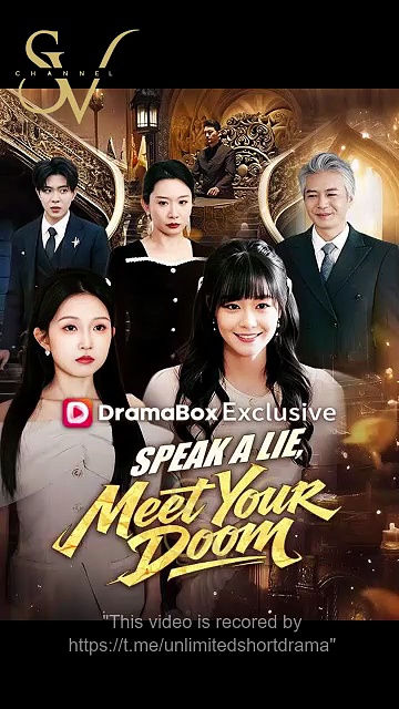 ⁣Speak a Lie, Meet Your Doom Chinese Drama - English Sub