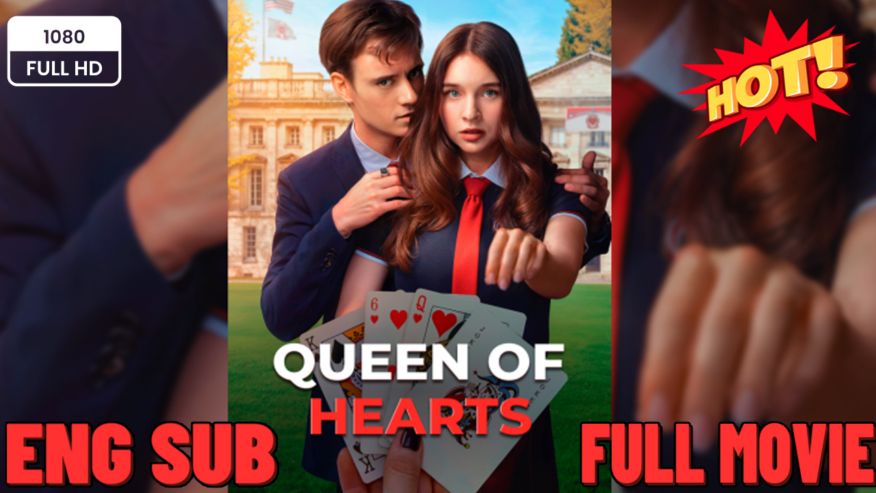 ⁣Queen Of Hearts - Full Movie