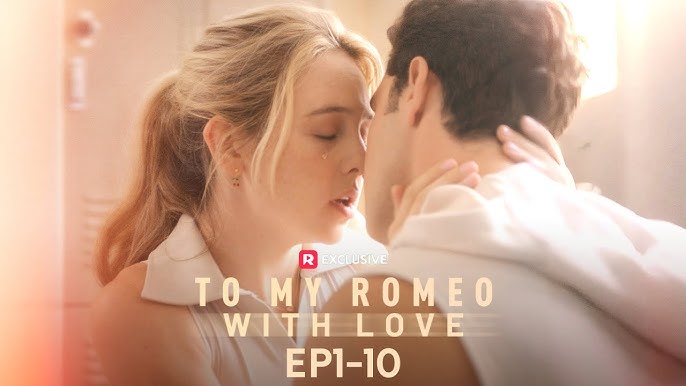 ⁣To My Romeo, With Love - Full