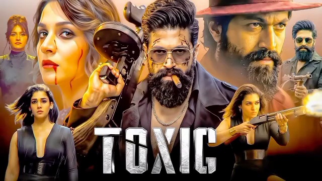 ⁣TOXIC (2026) ROCKING STAR YASH NEW SUPERHIT MOVIE HD 1080P