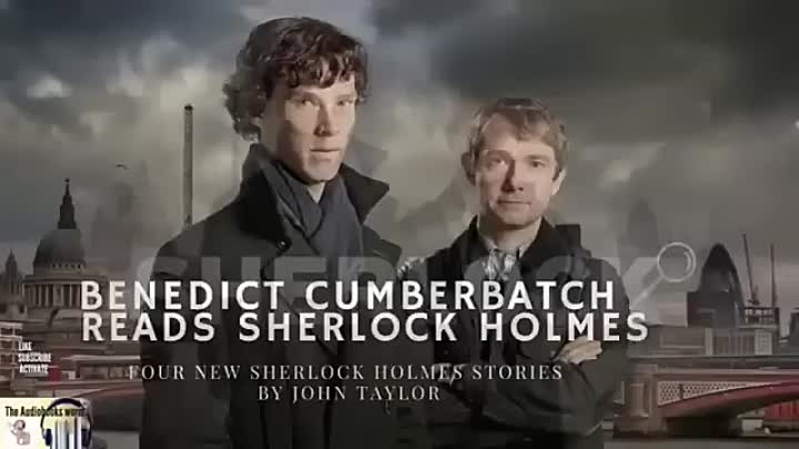 The 'New Sherlock Holmes' -read by Benedict Cumberbatch