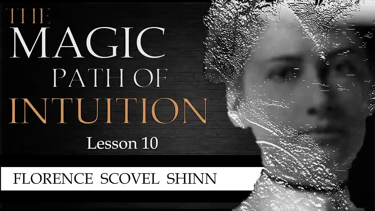 ⁣The Magic Path of Intuition by Florence Scovel Sheen