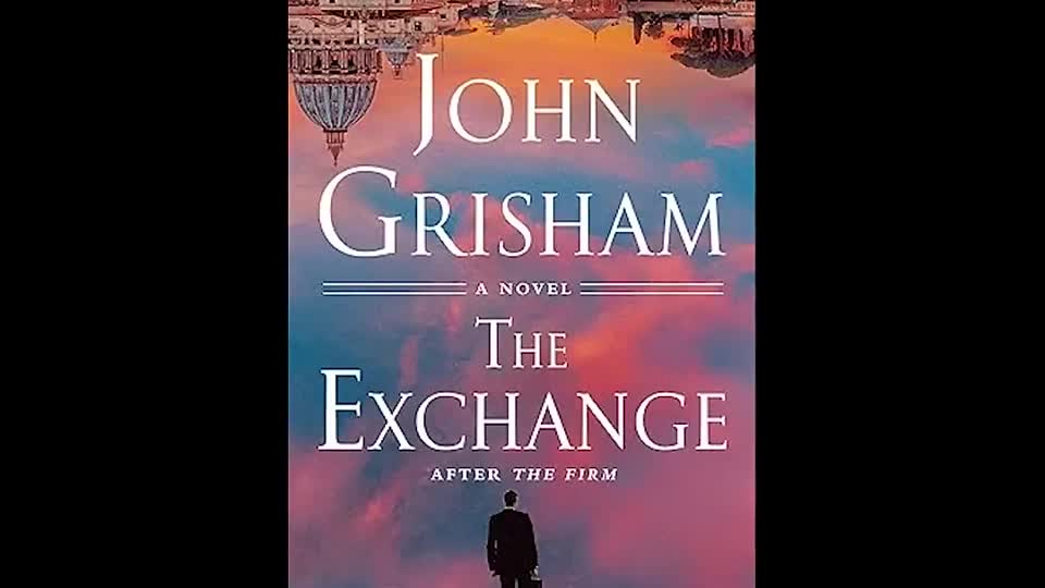 The Exchange by John Grisham