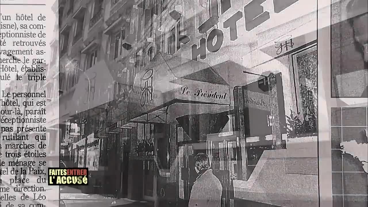 Faites Entrer l'Accusé _ Jean-Baptiste Hennequin - Le triple meurtre du grand hôtel