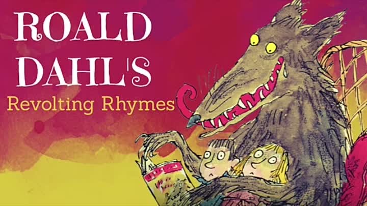 ⁣Roald Dahl's Revolting Rhymes