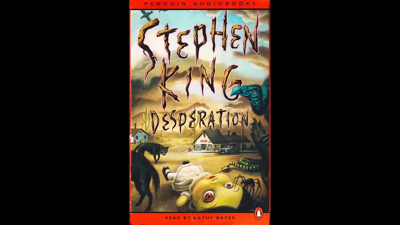 Desperation by Stephen King -Read by Kathy Bates (1996)