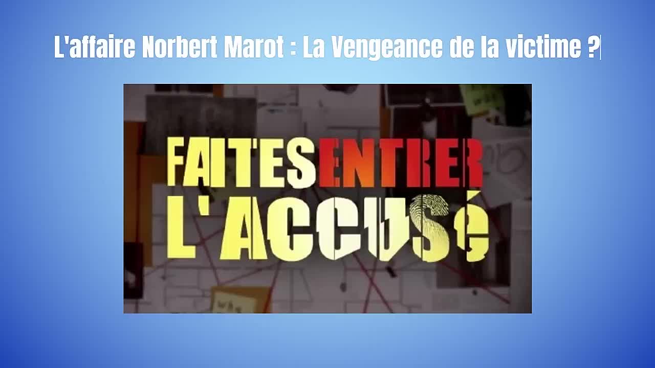 ⁣FELA -L'affaire Norbert Marot, La vengeance de la victime