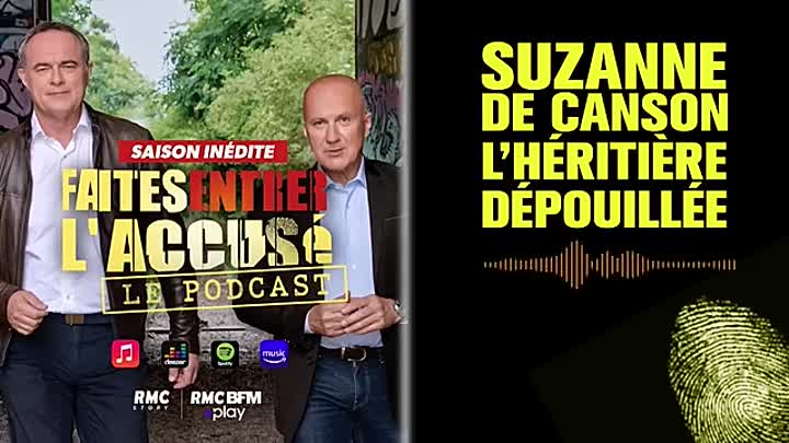 ⁣Suzanne de Canson, l'héritière dépouillée - Faites entrer l'accusé - Podcast