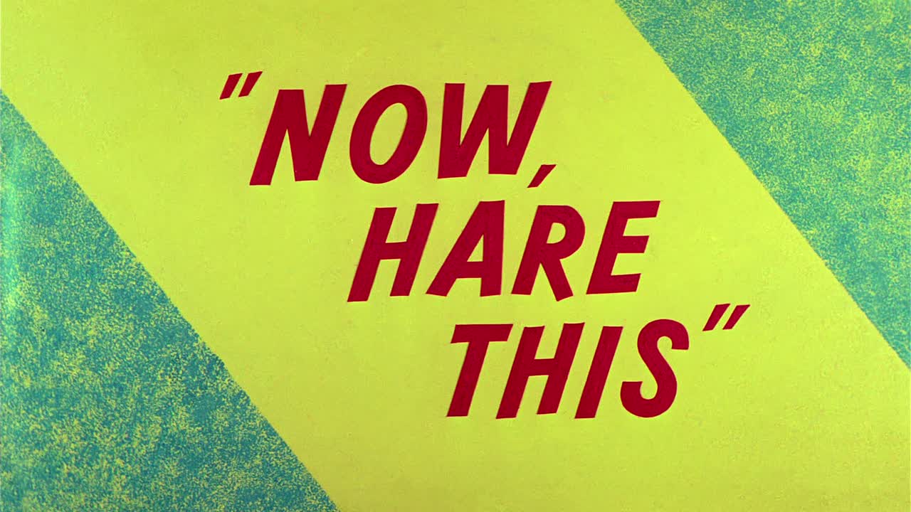 0822 - Now, Hare This (BR)